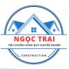 CÔNG TY TNHH XD NGỌC TRAI 